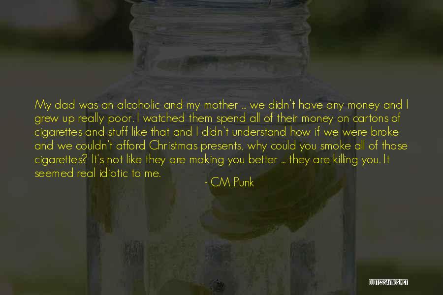 CM Punk Quotes 806213 CM Punk Quotes 806213