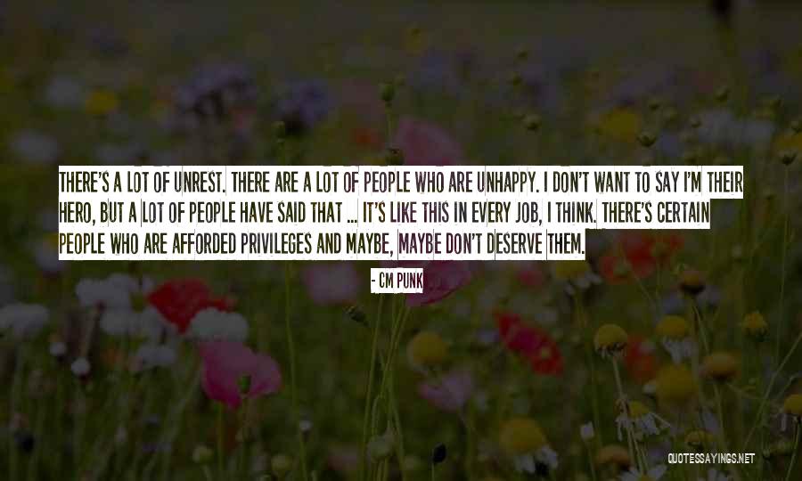 Cm Punk's Quotes By CM Punk Cm Punk's Quotes By CM Punk