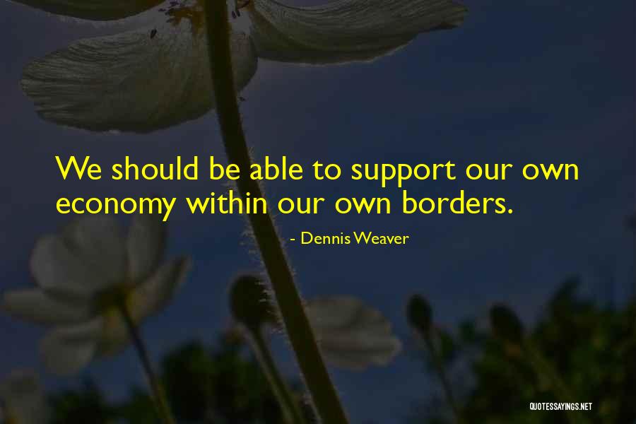 Cma Quotes By Dennis Weaver Cma Quotes By Dennis Weaver