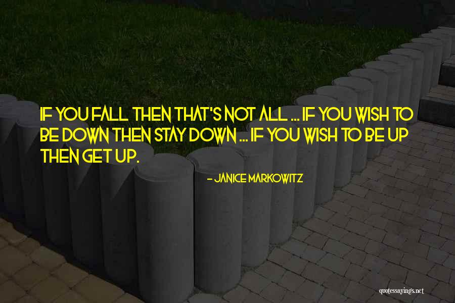 Cme Es Quotes By Janice Markowitz Cme Es Quotes By Janice Markowitz