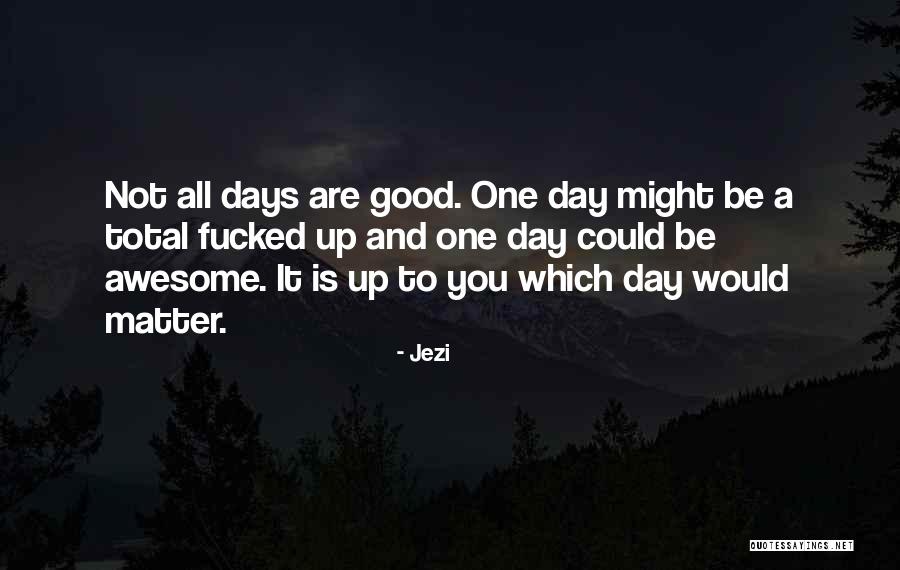 Cmere Dream Quotes By Jezi Cmere Dream Quotes By Jezi