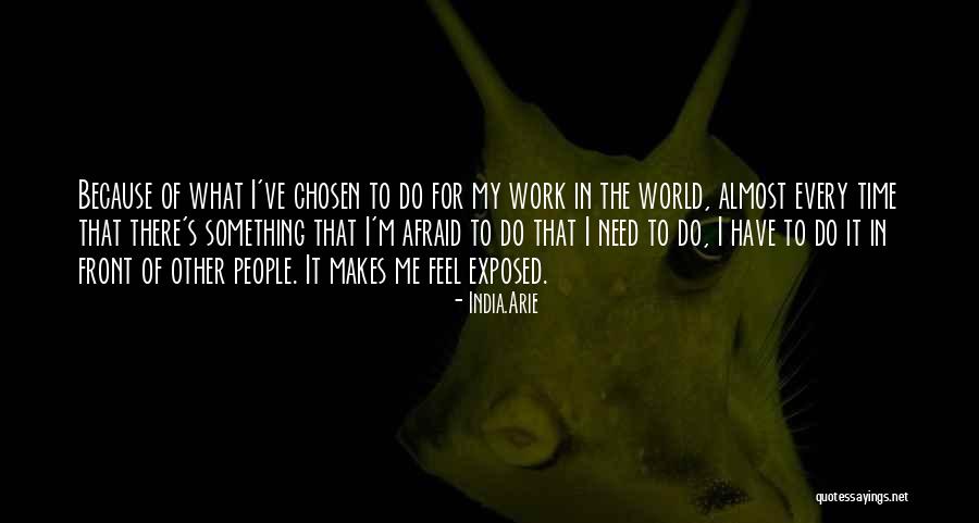 Cmicos Ambulantes Quotes By India.Arie Cmicos Ambulantes Quotes By India.Arie