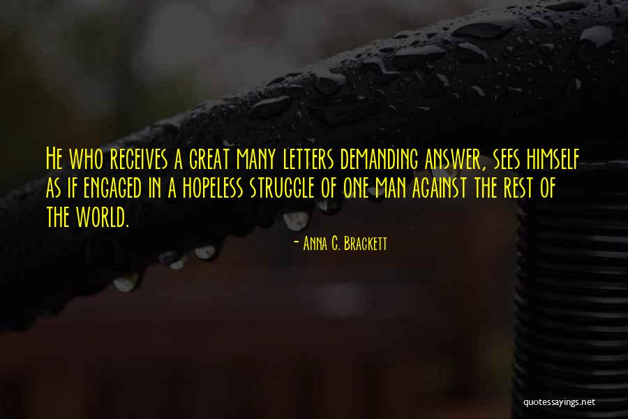 C'mon Man Quotes By Anna C. Brackett C'mon Man Quotes By Anna C. Brackett