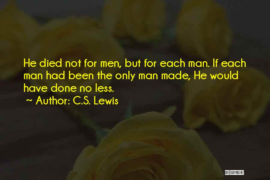 C'mon Man Quotes By C.S. Lewis