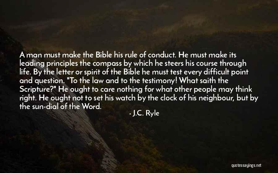 C'mon Man Quotes By J.C. Ryle