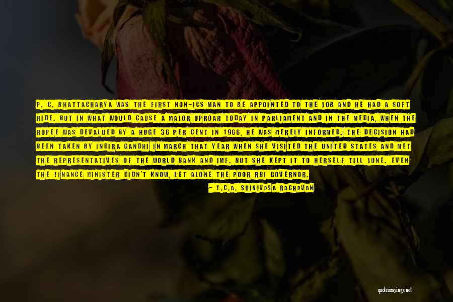 C'mon Man Quotes By T.C.A. Srinivasa Raghavan C'mon Man Quotes By T.C.A. Srinivasa Raghavan