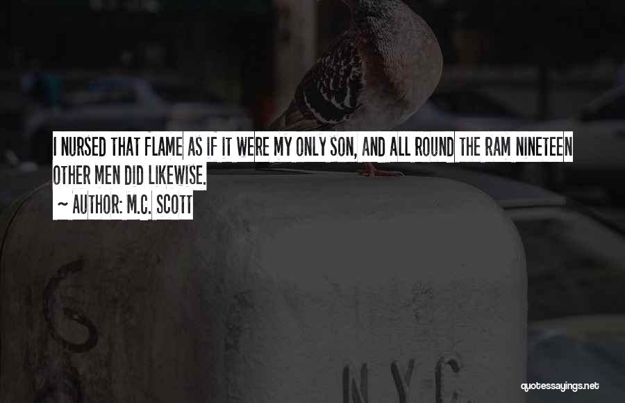 C'mon Son Quotes By M.C. Scott