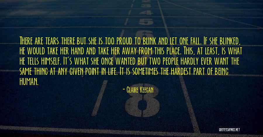 Cmwl Quotes By Claire Keegan Cmwl Quotes By Claire Keegan