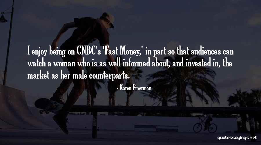 Cnbc Quotes By Karen Finerman Cnbc Quotes By Karen Finerman