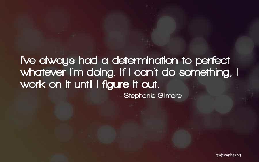 Cnblue Quotes By Stephanie Gilmore Cnblue Quotes By Stephanie Gilmore