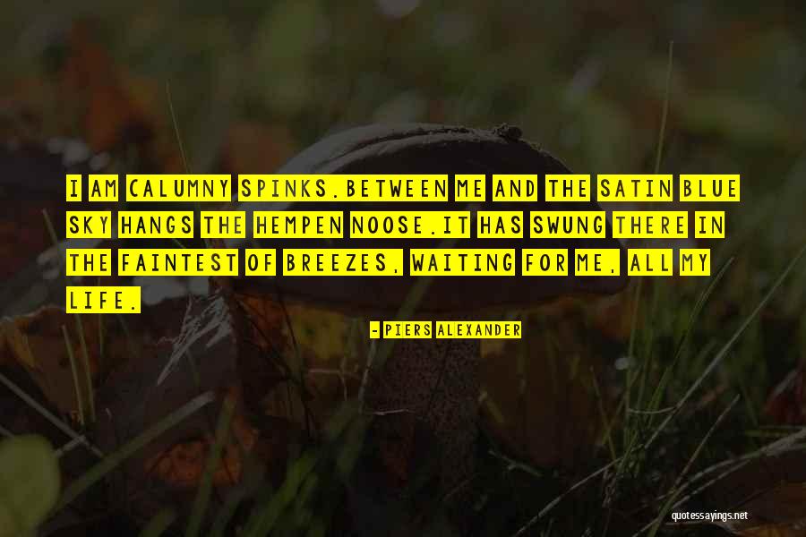 Cnidospora Quotes By Piers Alexander Cnidospora Quotes By Piers Alexander