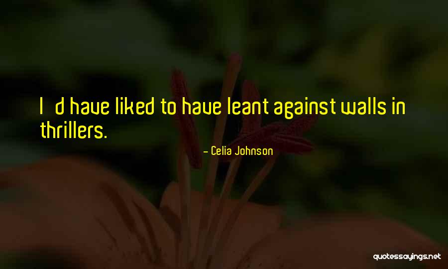Cnszxa Quotes By Celia Johnson