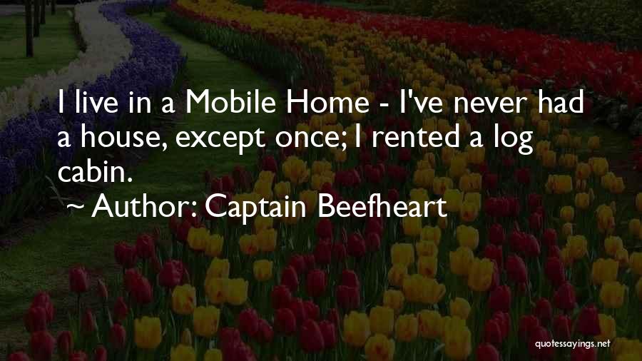Co Captain Quotes By Captain Beefheart