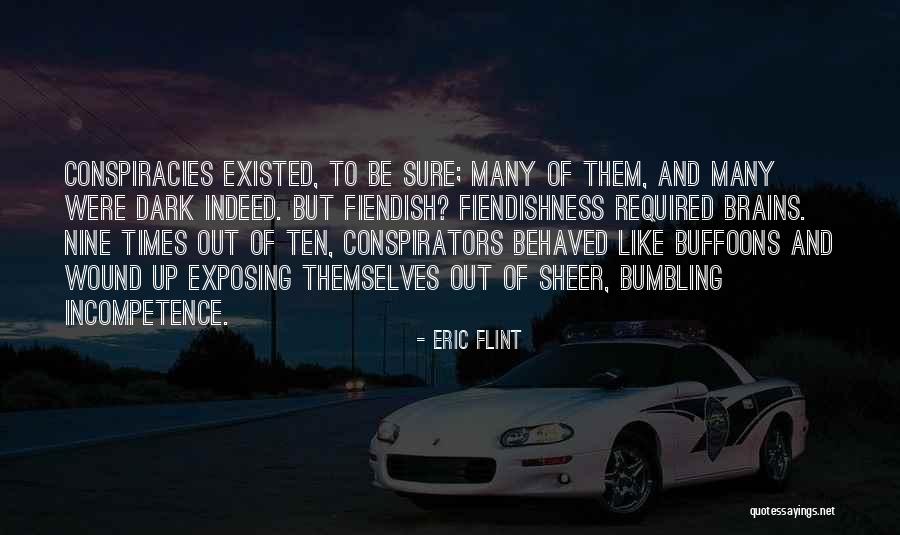 Co Conspirators Quotes By Eric Flint