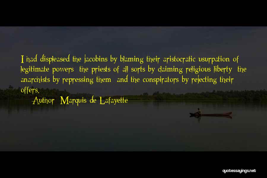 Co Conspirators Quotes By Marquis De Lafayette
