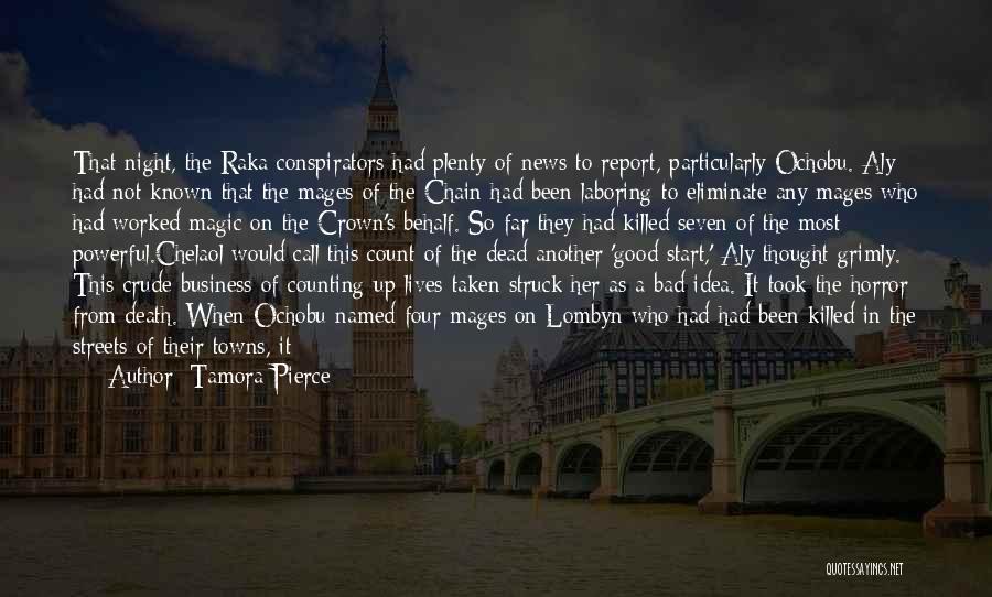 Co Conspirators Quotes By Tamora Pierce