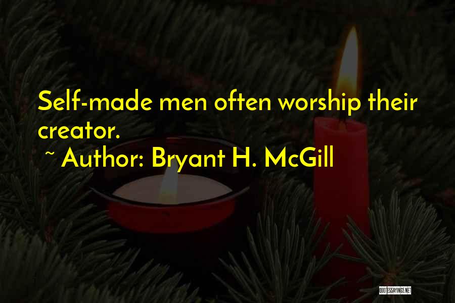 Co Creator Quotes By Bryant H. McGill