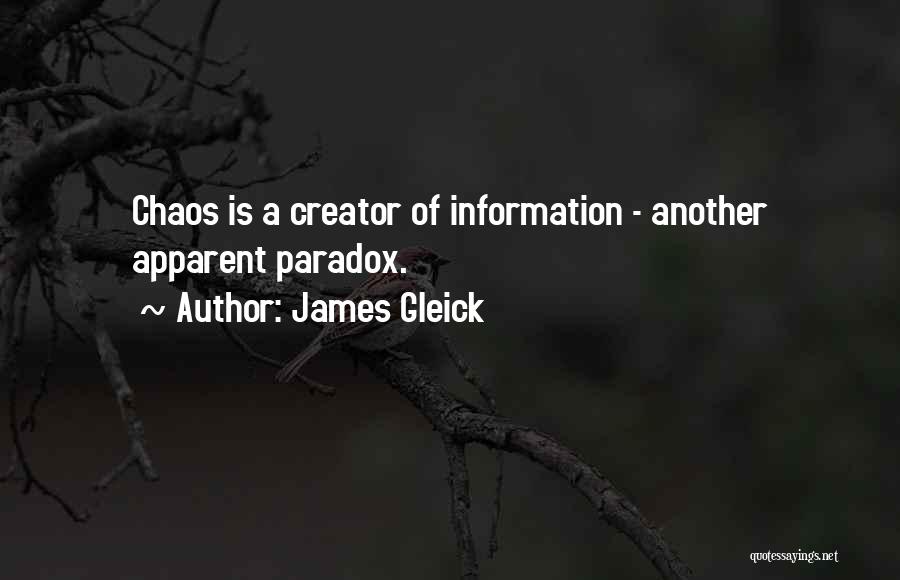 Co Creator Quotes By James Gleick