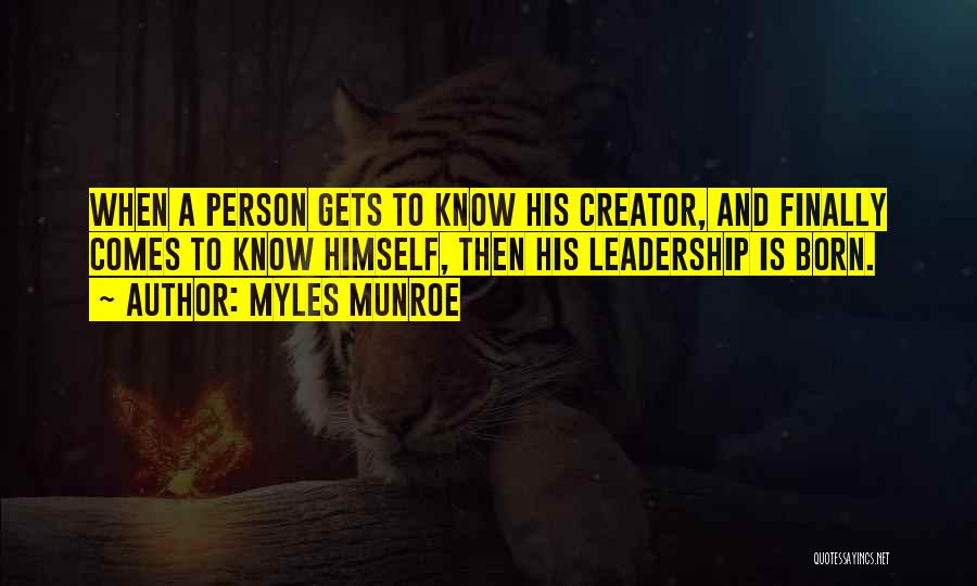 Co Creator Quotes By Myles Munroe