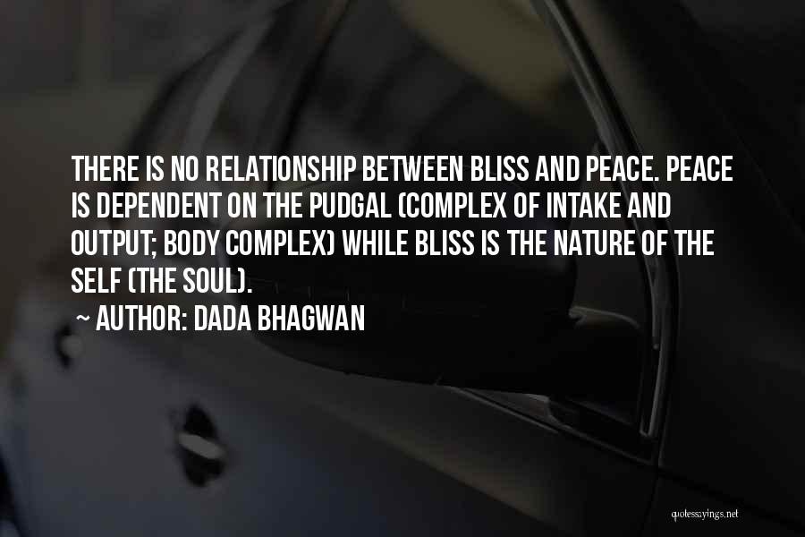 Co Dependent Relationship Quotes By Dada Bhagwan