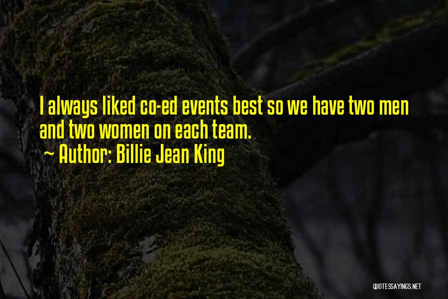 Co-design Quotes By Billie Jean King