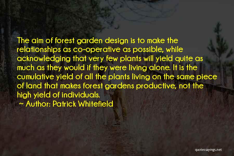 Co-design Quotes By Patrick Whitefield