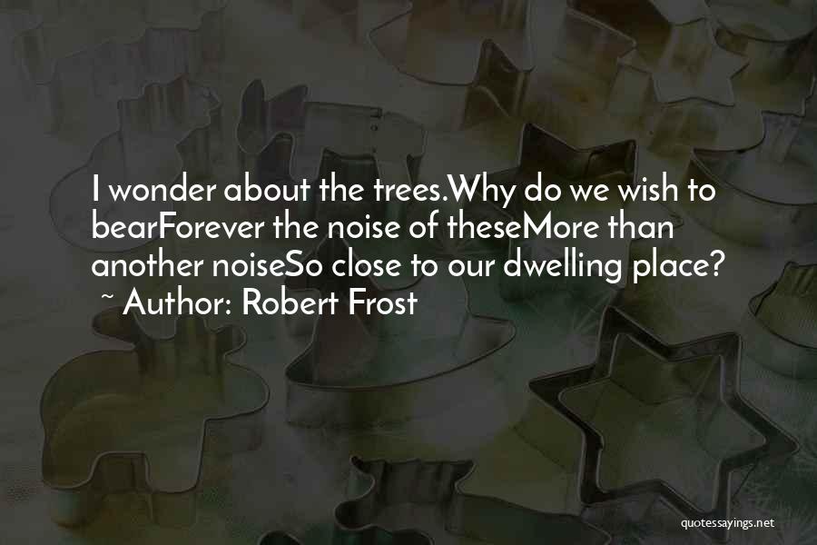Co Discoverers Of Insulin For Diabetes Quotes By Robert Frost