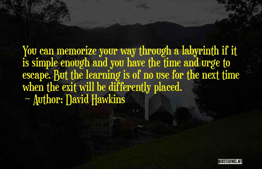 Co Education Quotes By David Hawkins