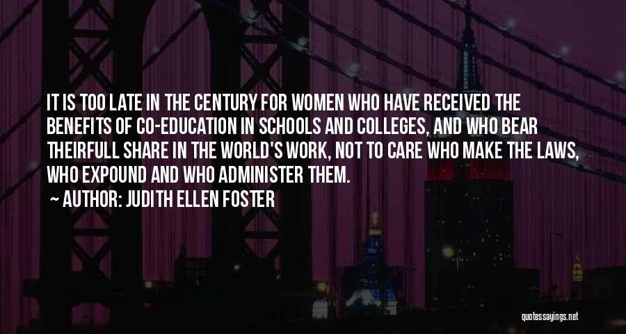 Co Education Quotes By Judith Ellen Foster