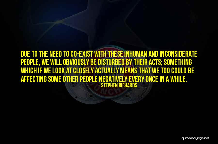 Co Exist Quotes By Stephen Richards Co Exist Quotes By Stephen Richards