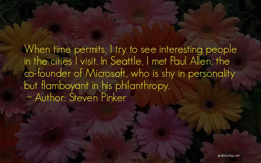 Co Founder Quotes By Steven Pinker