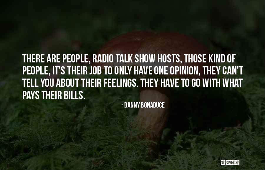 Co Hosts Of The Talk Quotes By Danny Bonaduce Co Hosts Of The Talk Quotes By Danny Bonaduce