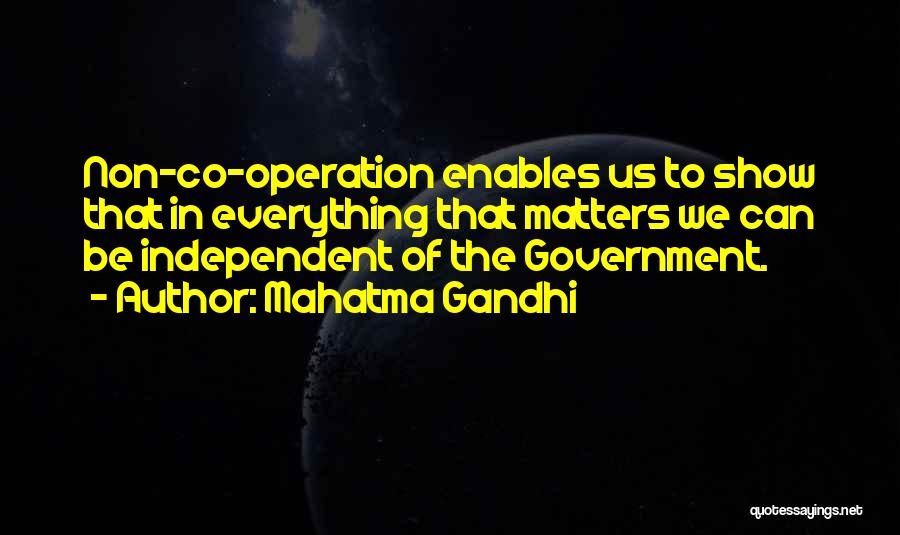 Co Operation Quotes By Mahatma Gandhi