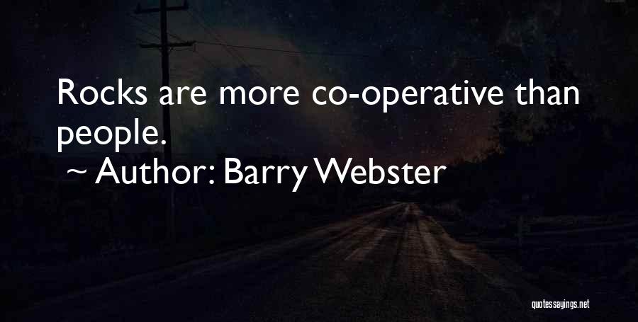 Co Operative Quotes By Barry Webster