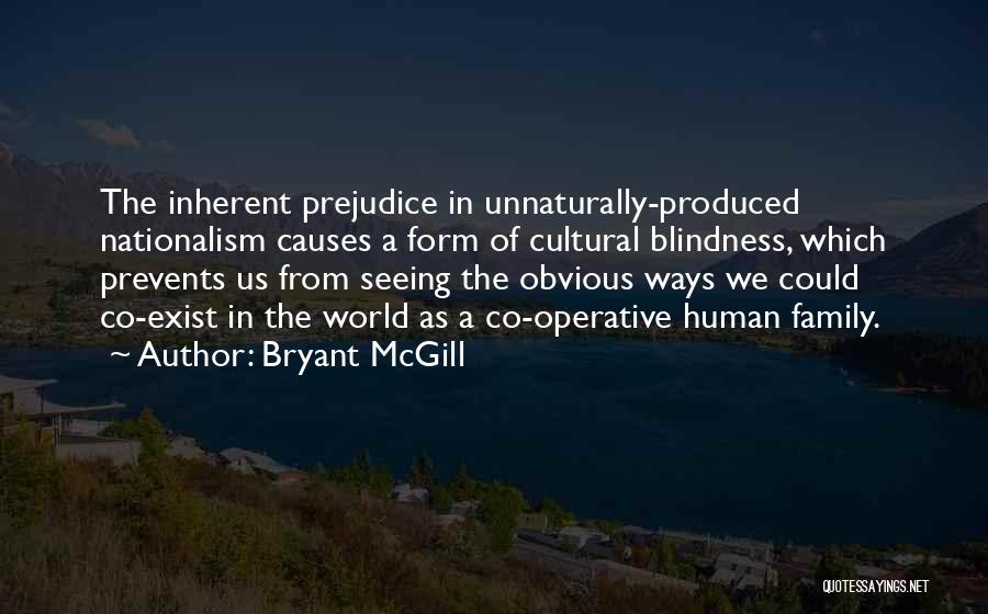 Co Operative Quotes By Bryant McGill