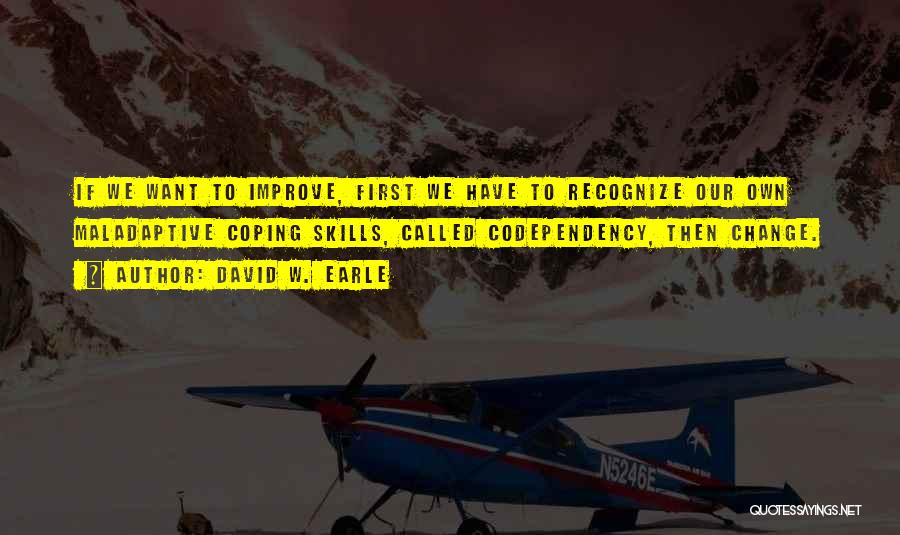 Co-ops Quotes By David W. Earle