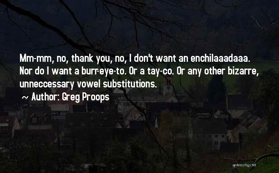 Co-ops Quotes By Greg Proops