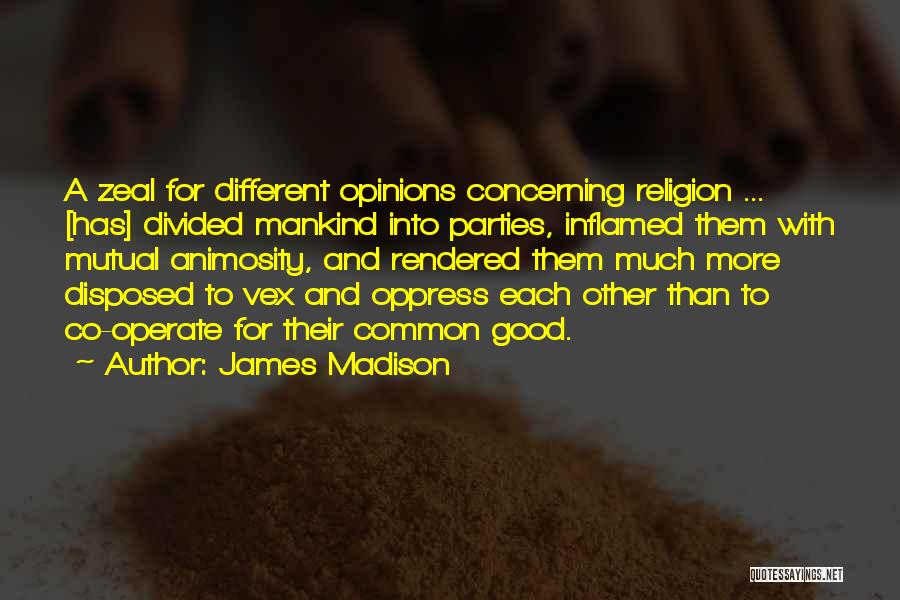 Co-ops Quotes By James Madison