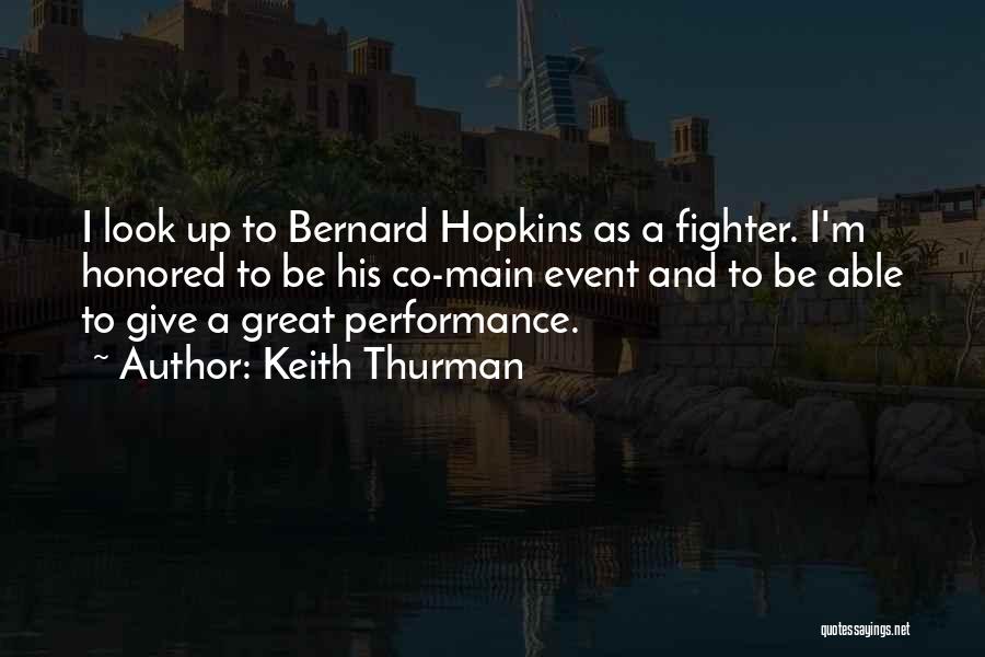 Co-ops Quotes By Keith Thurman