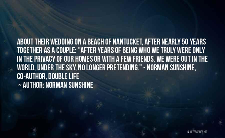 Co-ops Quotes By Norman Sunshine