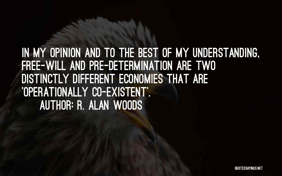 Co-ops Quotes By R. Alan Woods