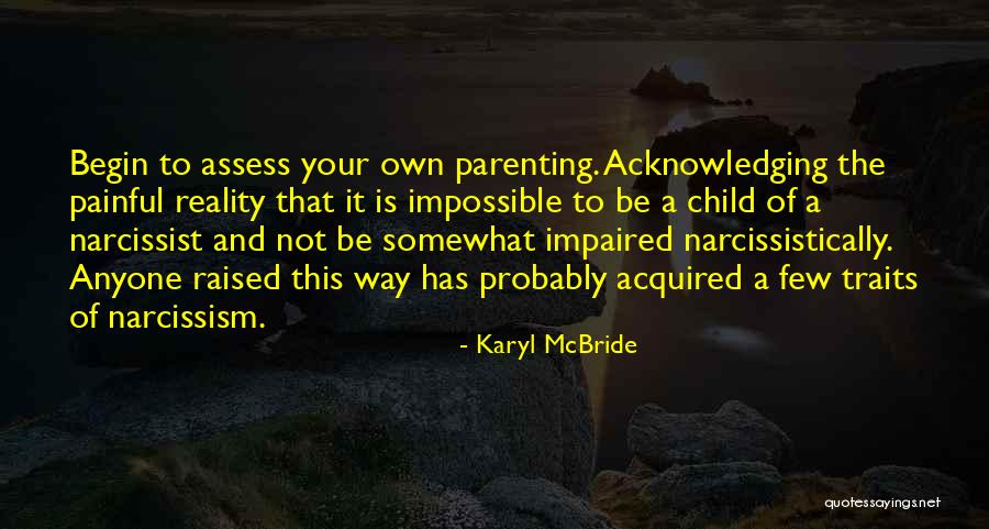 Co Parenting With A Narcissist Quotes By Karyl McBride Co Parenting With A Narcissist Quotes By Karyl McBride