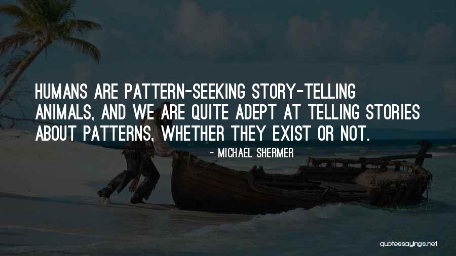 Co Parenting With A Narcissist Quotes By Michael Shermer Co Parenting With A Narcissist Quotes By Michael Shermer