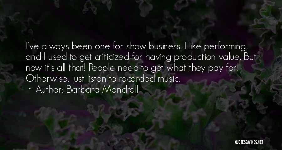 Co Production Quotes By Barbara Mandrell
