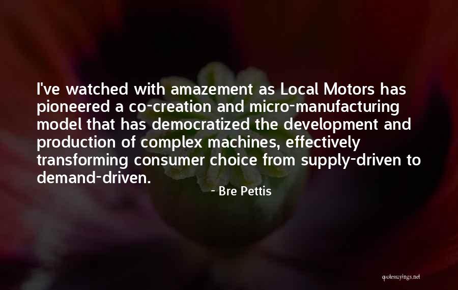 Co Production Quotes By Bre Pettis