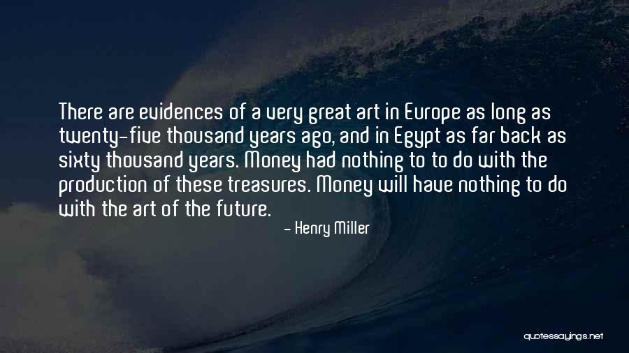 Co Production Quotes By Henry Miller