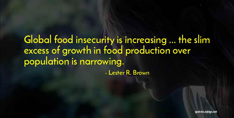 Co Production Quotes By Lester R. Brown