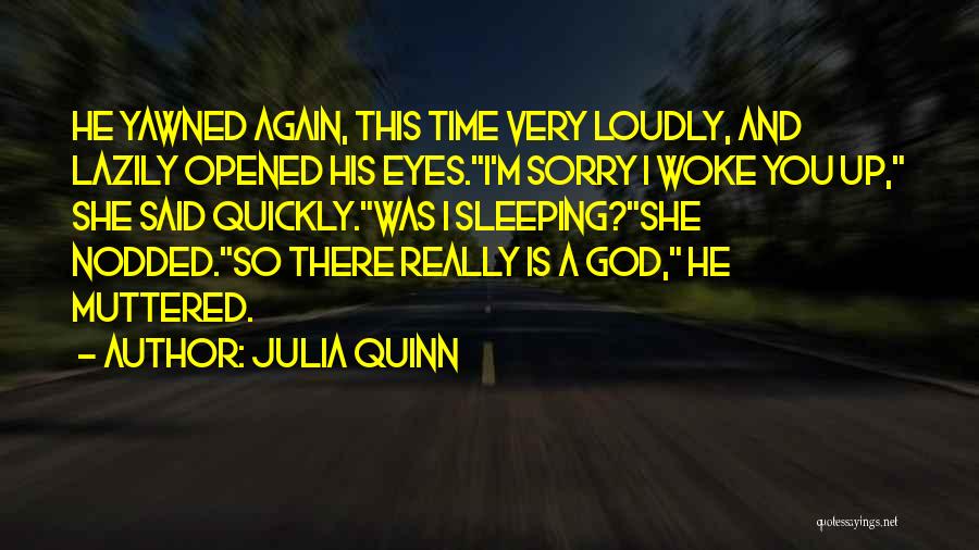 Co Sleeping Quotes By Julia Quinn