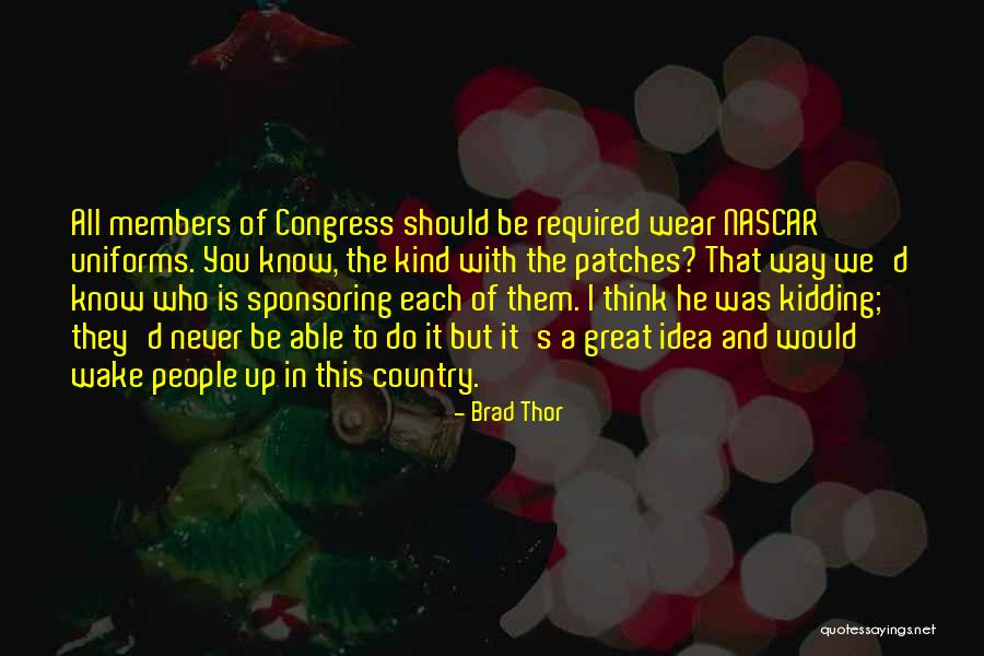 Co Sponsorship Quotes By Brad Thor Co Sponsorship Quotes By Brad Thor