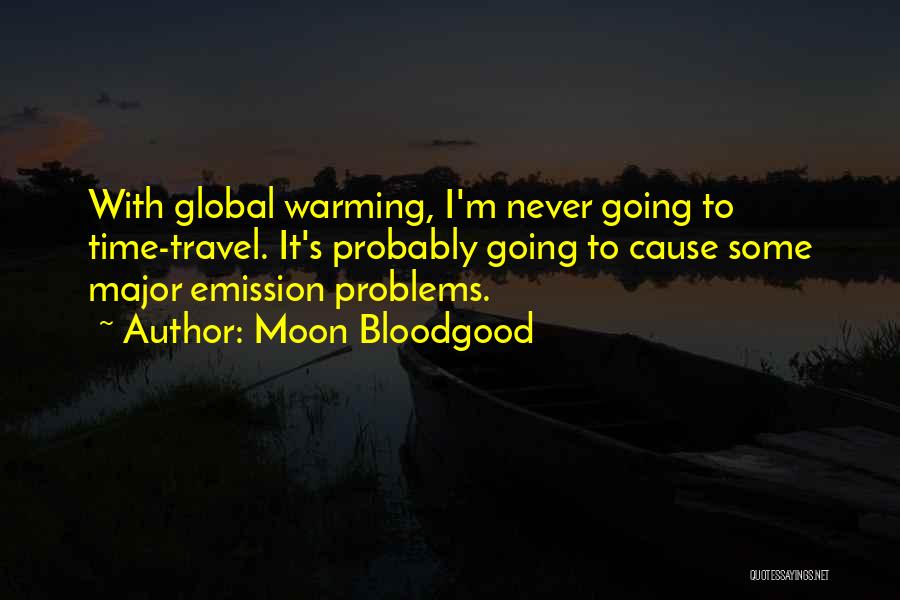 Co2 Emission Quotes By Moon Bloodgood